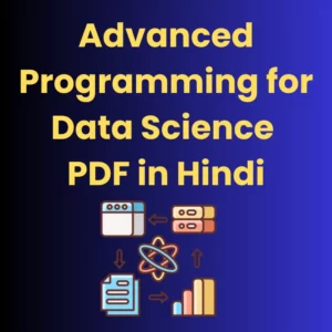 Advanced Programming for Data Science PDF in Hindi